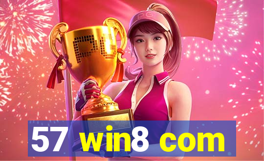 57 win8 com